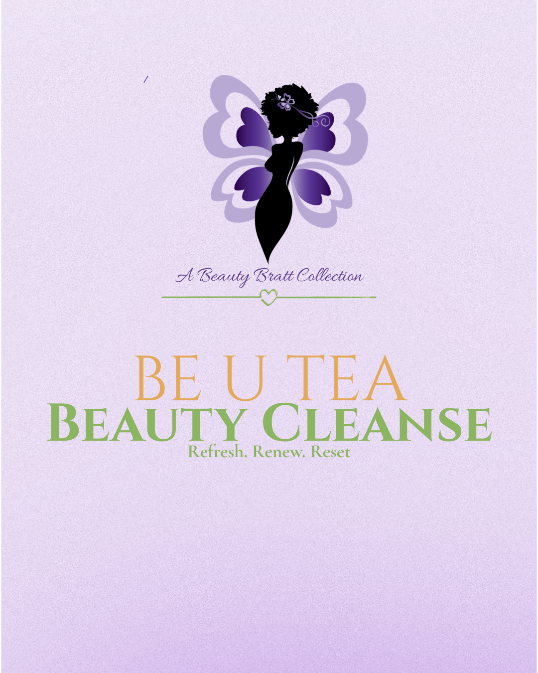 Beauty Cleanse/ BE U TEA